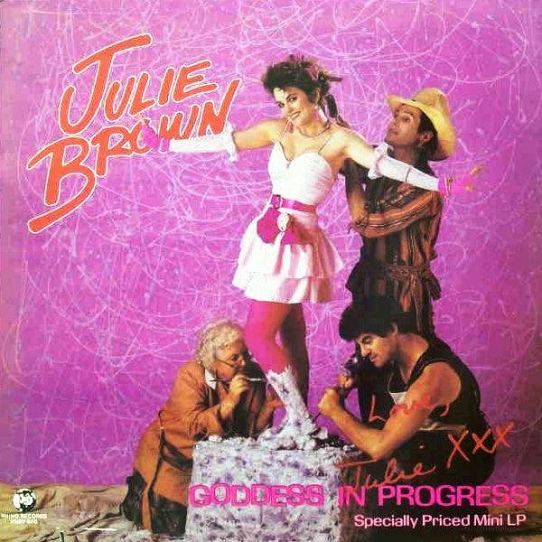 Julie Brown - Goddess In Progress 1984 - Quarantunes