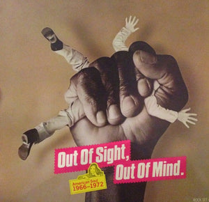 Various - Out Of Sight, Out Of Mind (American Soul: 1966-1972)