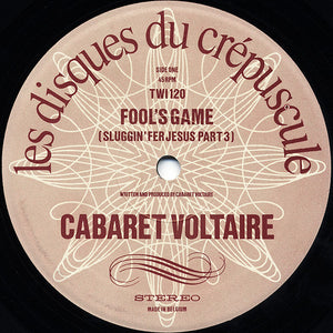 Cabaret Voltaire - Fools Game / Gut Level