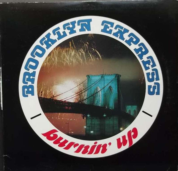 Brooklyn Express - Burnin' Up