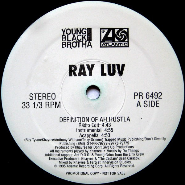 Ray Luv - Definition Of Ah Hustla / Ride With The Luvva Man - 1995