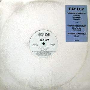 Ray Luv - Definition Of Ah Hustla / Ride With The Luvva Man - 1995