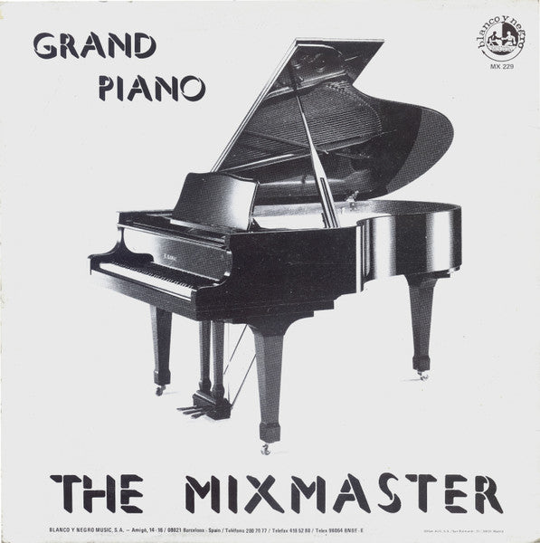 The Mixmaster - Grand Piano