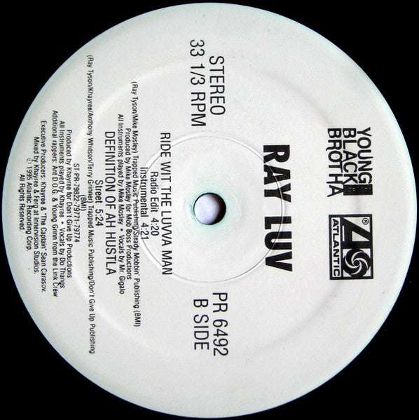 Ray Luv - Definition Of Ah Hustla / Ride With The Luvva Man - 1995