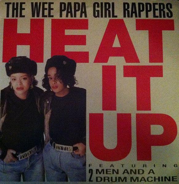 Wee Papa Girl Rappers - Heat It Up 1988 - Quarantunes