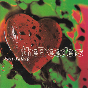 The Breeders - Last Splash