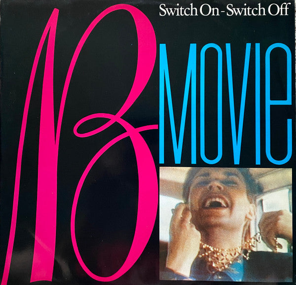 B-Movie - Switch On - Switch Off - 1985