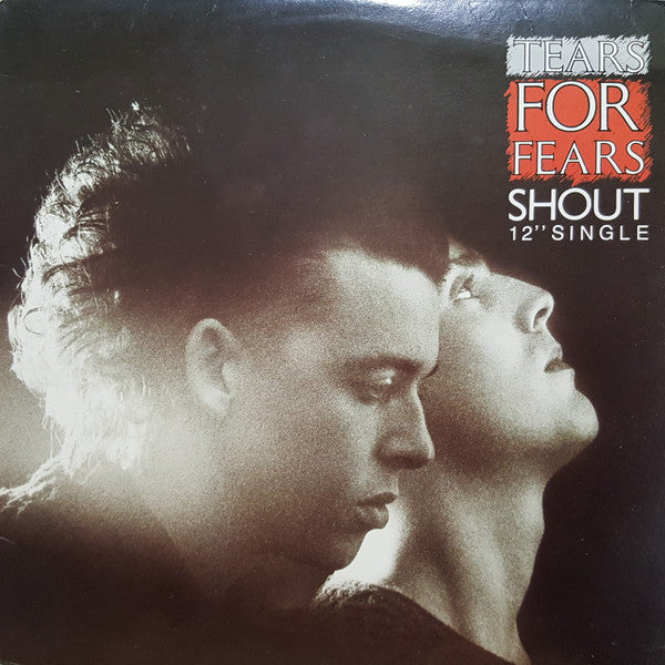 Tears For Fears - Shout - 1984
