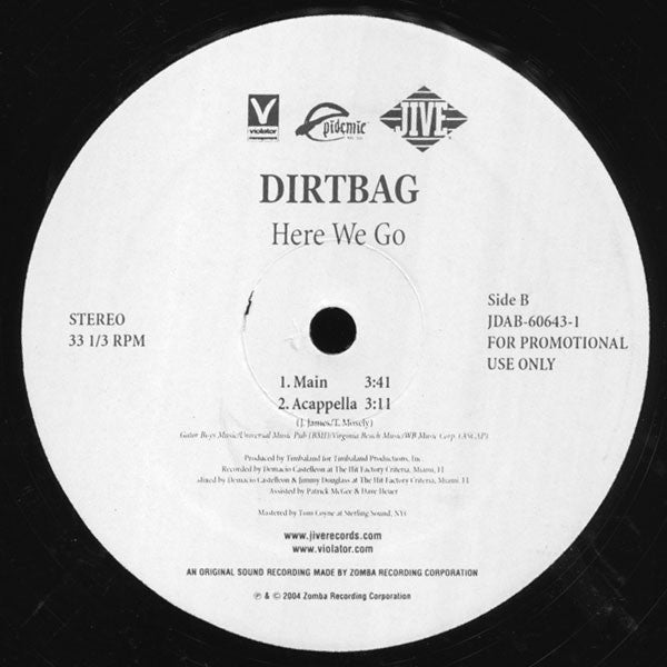 Dirtbag - Here We Go