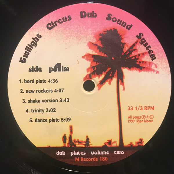 Twilight Circus Dub Sound System - Dub Plates Volume Two - 1999
