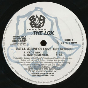 Lox, The - We'll Always Love Big Poppa - 1997