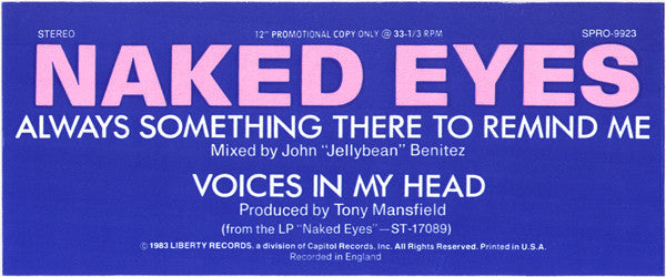 Naked Eyes - Always Something There To Remind Me (Remixed Version) / Voices In My Head - 1983