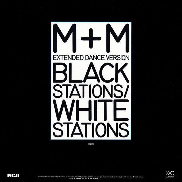 M + M - Black Stations / White Stations (Extended Dance Version) - 1984