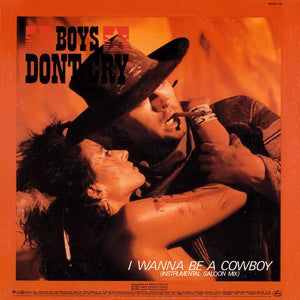 Boys Don't Cry - I Wanna Be A Cowboy - 1985
