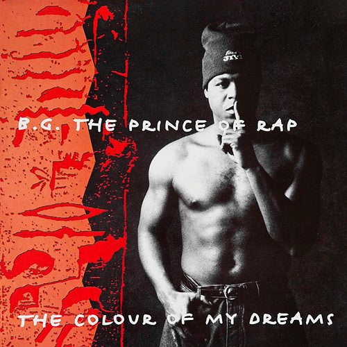 B.G. The Prince Of Rap - The Colour Of My Dreams