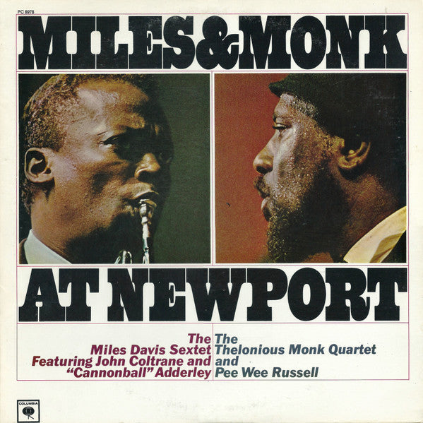 Miles Davis Sextet, The Featuring John Coltrane And Cannonball Adderley / Thelonious Monk Quartet, The And Pee Wee Russell - Miles & Monk At Newport - 1977