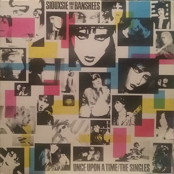 Siouxsie & The Banshees - Once Upon A Time/The Singles
