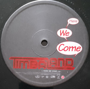 Timbaland - Here We Come Vinyl Record