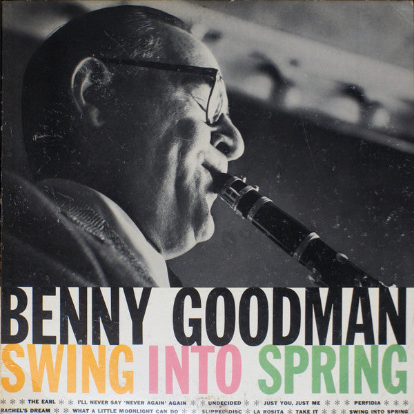 Benny Goodman - Swing Into Spring - 1958
