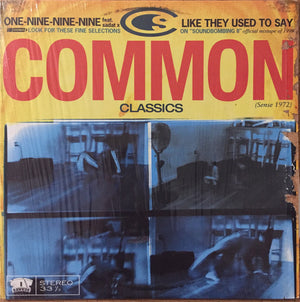 Common - One-Nine-Nine-Nine / Like They Used To Say - 1999