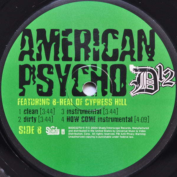 D12 - How Come / American Psycho