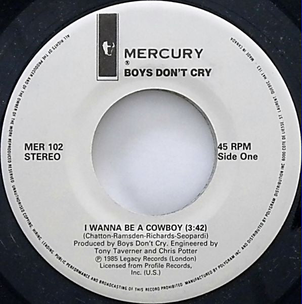 Boys Don't Cry - I Wanna Be A Cowboy