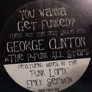 George Clinton - If Anybody Gets Funked Up (It's Gonna Be You)