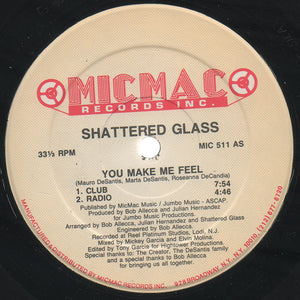 Shattered Glass - You Make Me Feel - 1989