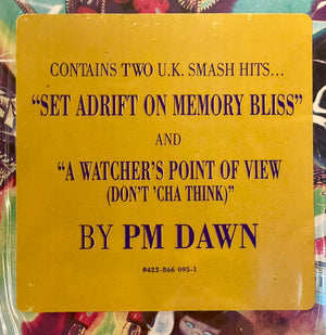 P.M. Dawn - Set Adrift On Memory Bliss - 1991