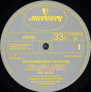 Bill Nelson - Quit Dreaming And Get On The Beam / Sounding The Ritual Echo (Atmospheres For Dreaming) - 1981