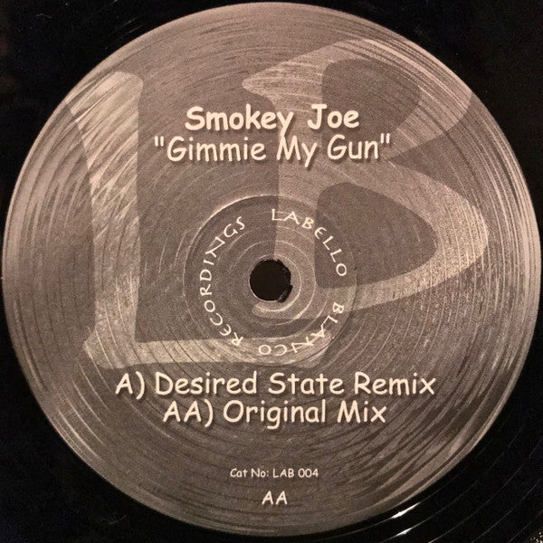 Smokey Joe - Gimmie My Gun - 2003