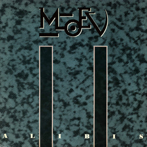 Moev - Alibis - 1984