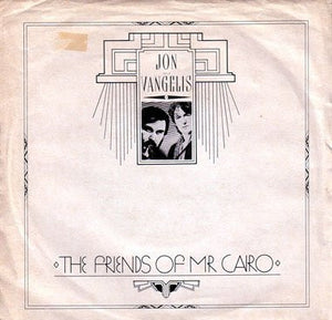 Jon And Vangelis - The Friends Of Mr. Cairo Vinyl Record