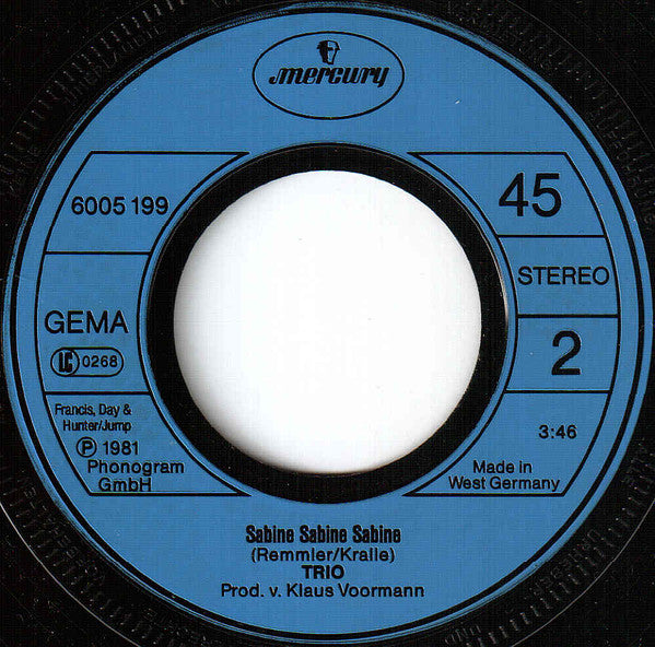 Trio - Da Da Da Ich Lieb Dich Nicht Du Liebst Mich Nicht Aha Aha Aha / Sabine Sabine Sabine