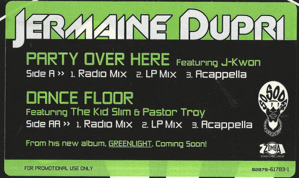 Jermaine Dupri - Party Over Here / Dance Floor