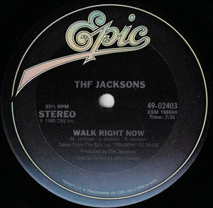 Jacksons, The - Walk Right Now - 1980