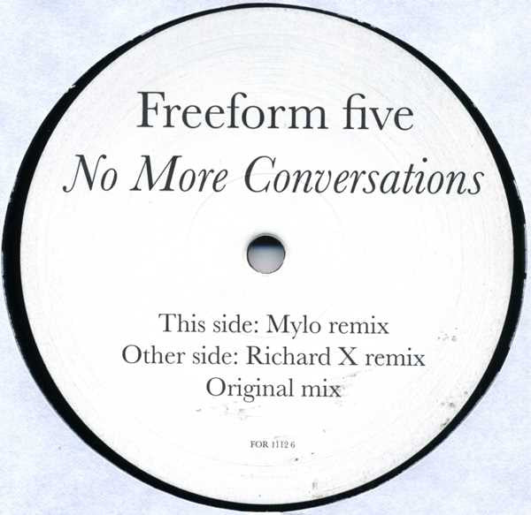 Freeform Five - No More Conversations (Part 1)