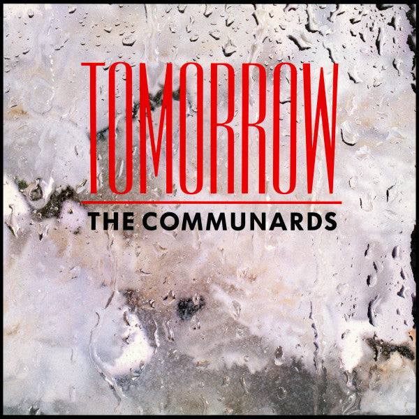 Communards, The - Tomorrow - 1987
