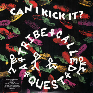 A Tribe Called Quest - Can I Kick It?