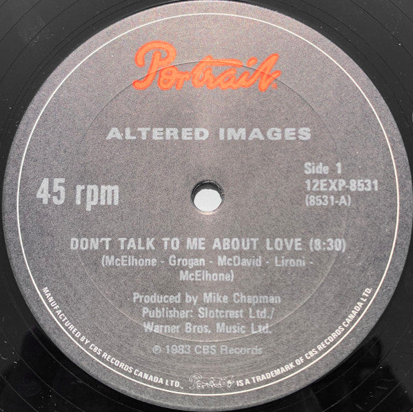 Altered Images - Don't Talk To Me About Love - 1983