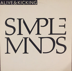 Simple Minds - Alive & Kicking