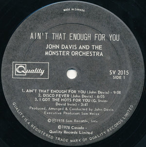 John Davis & The Monster Orchestra - Ain't That Enough For You