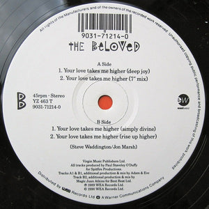 The Beloved - Your Love Takes Me Higher