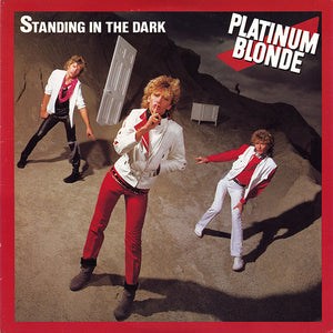 Platinum Blonde - Standing In The Dark - 1984