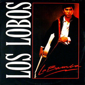 Los Lobos - La Bamba - 1987