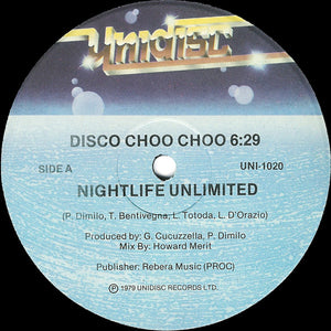 Nightlife Unlimited - Disco Choo Choo