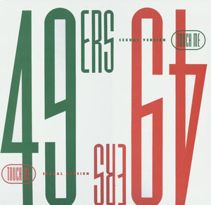49ers - Touch Me