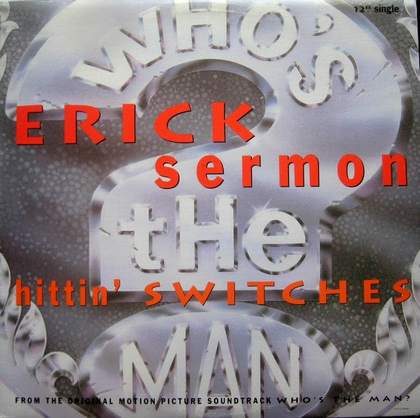 Erick Sermon - Hittin' Switches - 1993