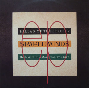 Simple Minds - Ballad Of The Streets