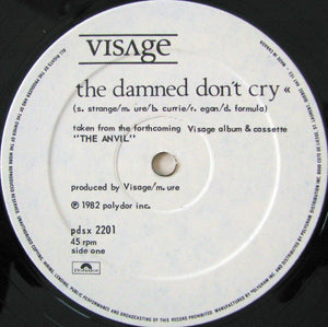 Visage - The Damned Don't Cry - 1982